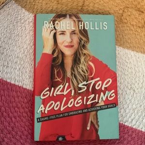 Rachel Hollis Girl Stop Apologizing Book